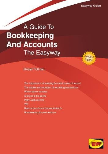Imagen de archivo de Bookkeeping and Accounts for Small Business : The Easyway a la venta por WorldofBooks
