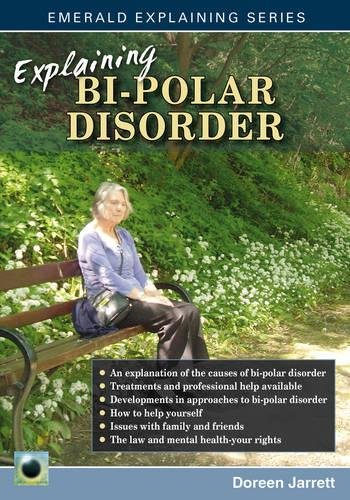 Beispielbild fr Explaining Bi-Polar Disorder zum Verkauf von Anybook.com