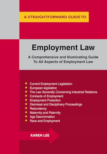 Beispielbild fr Straightforward Guide to Employment Law : Revised Edition zum Verkauf von WorldofBooks