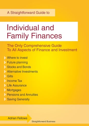 Beispielbild fr Individual and Family Finances : A Straightforward Guide zum Verkauf von WorldofBooks