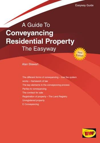 Beispielbild fr Conveyancing Residential Property : The Easyway zum Verkauf von WorldofBooks