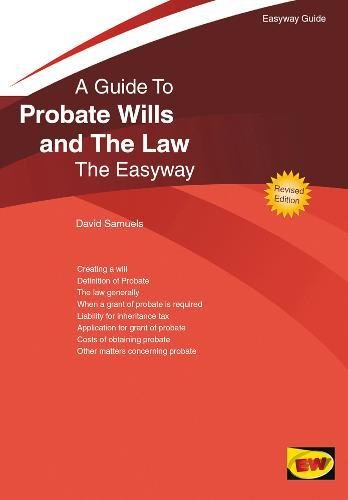 Imagen de archivo de An Easyway Guide to Probate Wills and the Law a la venta por WorldofBooks