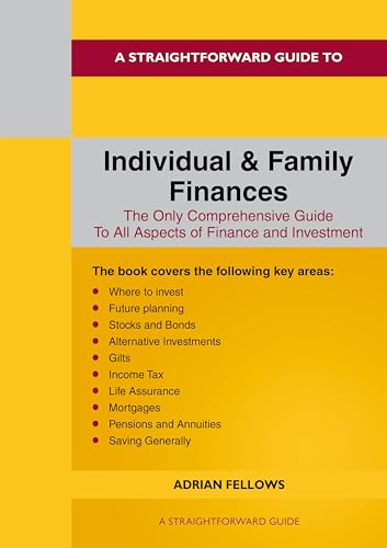 Beispielbild fr A Straightforward Guide to Individual and Family Finances zum Verkauf von Blackwell's