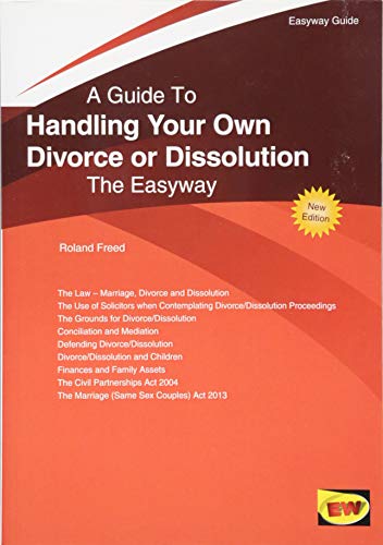 9781847168412: Handling Your Own Divorce or Dissolution: The Easyway Guide