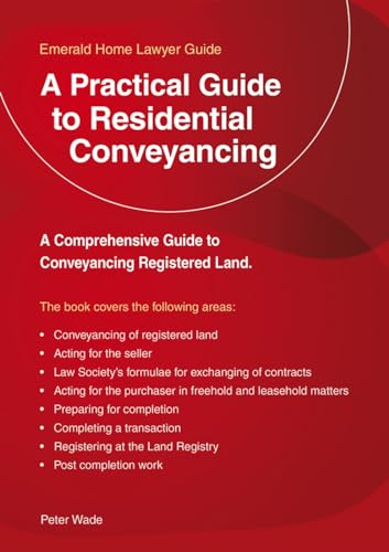 Beispielbild fr A Practical Guide To Residential Conveyancing: Revised Edition 2018 zum Verkauf von WorldofBooks