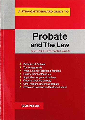 Beispielbild fr A Straightforward Guide to Probate and the Law zum Verkauf von Blackwell's