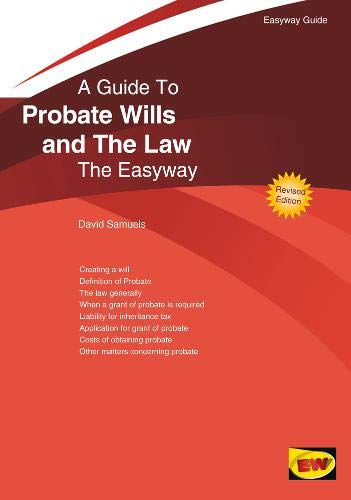 Beispielbild fr Probate Wills And The Law: The Easyway zum Verkauf von AwesomeBooks