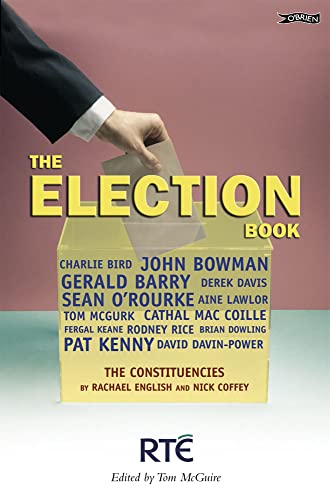 Stock image for The Election Book: With The Constituencies by Rachael English and Nick Coffey for sale by WorldofBooks