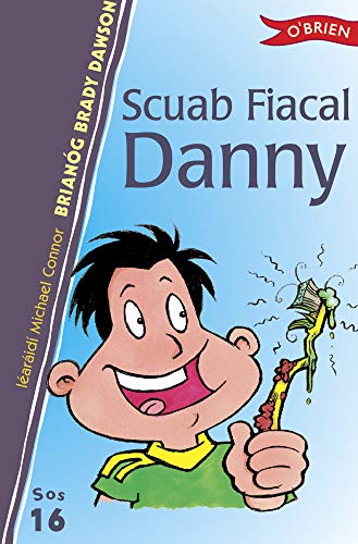 Imagen de archivo de Scuab Fiacal Danny (Sraith Sos) a la venta por WorldofBooks