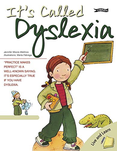 9781847172037: It's Called Dyslexia