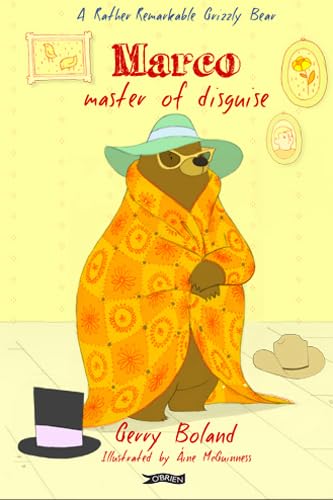 Stock image for Marco: Master of Disguise: 2 (A Rather Remarkable Grizzly Bear) for sale by AwesomeBooks