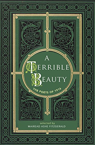 Beispielbild fr A Terrible Beauty: Poetry of 1916 zum Verkauf von HPB-Diamond