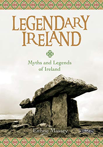 Beispielbild fr Legendary Ireland: Myths and Legends of Ireland zum Verkauf von WorldofBooks