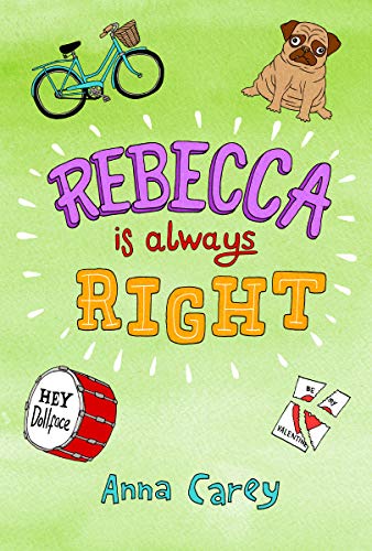 Stock image for Rebecca is Always Right (The Real Rebecca) for sale by WorldofBooks