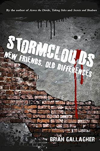 Beispielbild fr Stormclouds: New Friends. Old Differences. zum Verkauf von Reuseabook