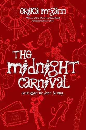 Beispielbild fr The Midnight Carnival: Step right up, don't be shy zum Verkauf von WorldofBooks