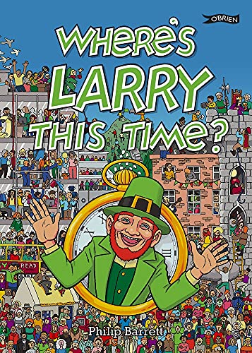 Beispielbild fr Where's Larry This Time? zum Verkauf von Blackwell's