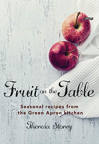 Beispielbild fr Fruit on the Table: Seasonal recipes from The Green Apron kitchen zum Verkauf von Reuseabook