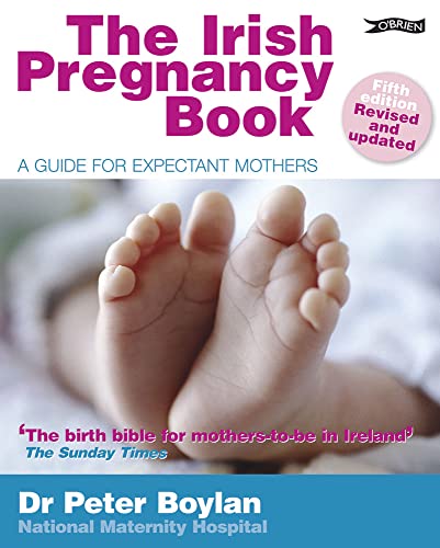 9781847178145: The Irish Pregnancy Book: A Guide for Expectant Mothers