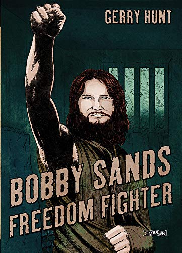 Beispielbild fr Bobby Sands : Freedom Fighter zum Verkauf von Better World Books
