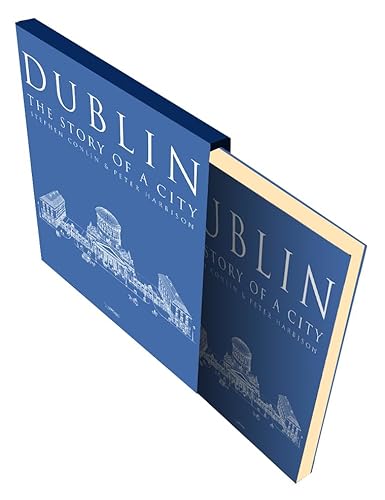 Stock image for Dublin: The Story of a City for sale by Kennys Bookstore