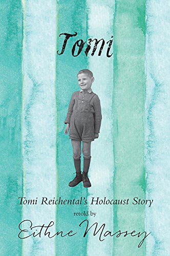 Stock image for Tomi: Tomi Reichental's Holocaust Story for sale by WorldofBooks