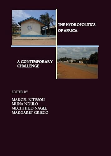 Stock image for The Hydropolitics Of Africa: A Contemporary Challenge for sale by Basi6 International