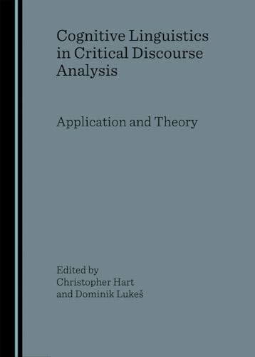 Imagen de archivo de Cognitive Linguistics in Critical Discourse Analysis: Application and Theory a la venta por WorldofBooks