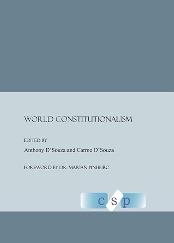 9781847182937: World Constitutionalism