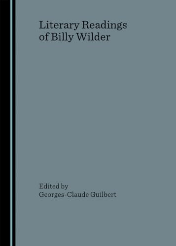 Stock image for Literary Readings of Billy Wilder for sale by Alplaus Books