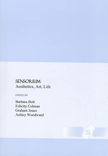 Imagen de archivo de Sensorium: Aesthetics, Art, Life a la venta por Half Moon Books