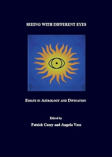 Stock image for Seeing with Different Eyes: Essays in Astrology and Divination for sale by ThriftBooks-Atlanta