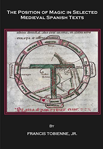 9781847184962: The Position of Magic in Selected Medieval Spanish Texts: 0