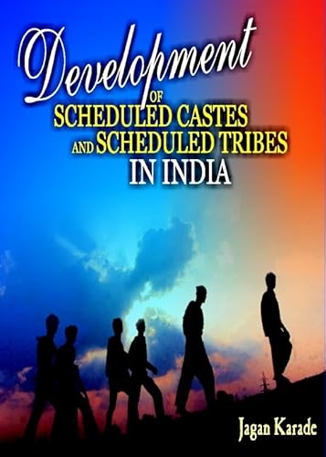 Stock image for Development Of Scheduled Castes And Scheduled Tribes In India for sale by Basi6 International