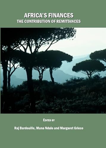 Stock image for Africa's Finances: The Contribution of Remittances (Cornell Institute for African Development) for sale by Alplaus Books