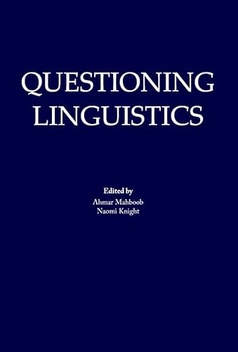 Beispielbild fr Questioning Linguistics zum Verkauf von Basi6 International