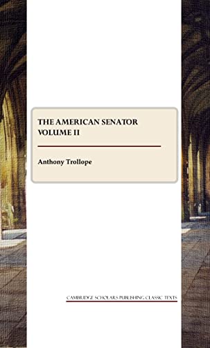 Stock image for The American Senator Volume II (v. 2) for sale by GF Books, Inc.