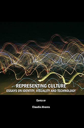 Stock image for Representing Culture: Essays On Identity, Visuality And Technology for sale by Basi6 International