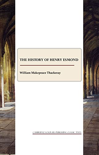 Beispielbild fr The History of Henry Esmond zum Verkauf von WorldofBooks