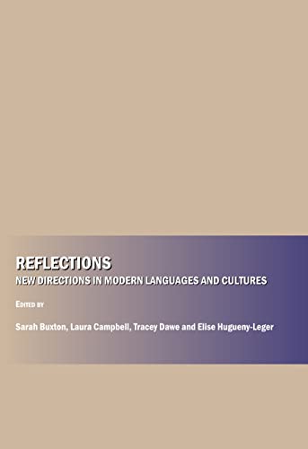 Stock image for Reflections: New Directions In Modern Languages And Cultures for sale by Basi6 International