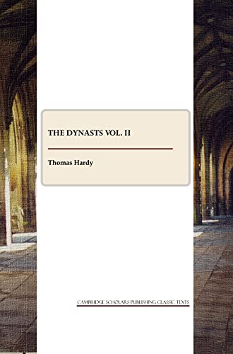 The Dynasts Vol. II (9781847188458) by Hardy, Thomas