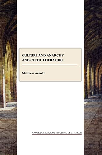 Imagen de archivo de Celtic Literature and Culture and Anarchy a la venta por BookHolders
