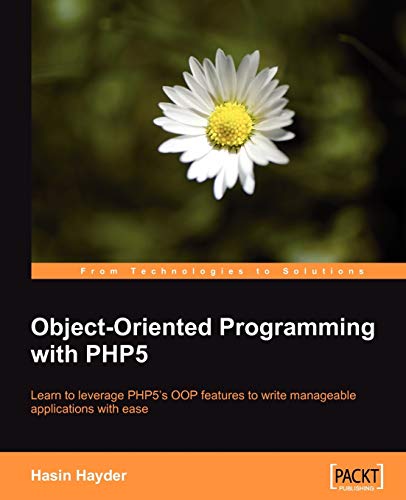 Beispielbild fr Object-Oriented Programming with PHP5: Learn to leverage PHP5's OOP features to write manageable applications with ease zum Verkauf von SecondSale