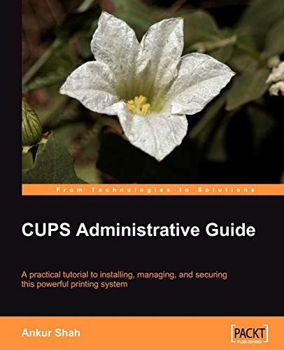Immagine dell'editore per CUPS Administrative Guide venduto da Chiron Media