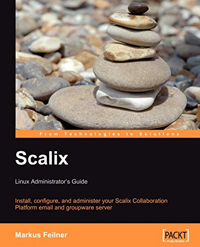 Stock image for Scalix: Linux Administrator's Guide for sale by HPB-Red