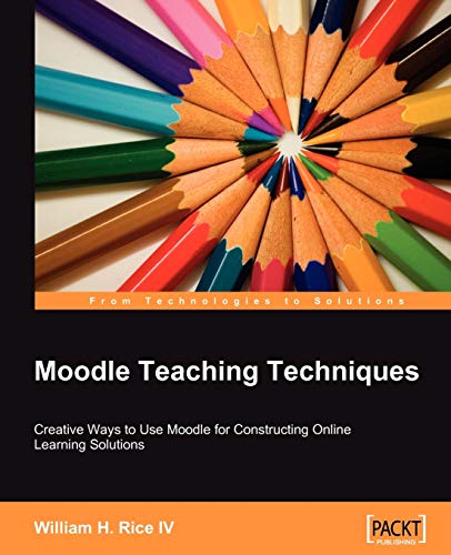 Imagen de archivo de Moodle Teaching Techniques a la venta por Better World Books: West