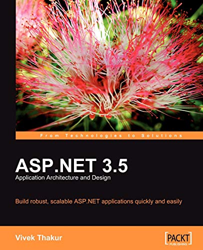 Immagine dell'editore per ASP.NET 3.5 Application Architecture and Design venduto da Bahamut Media