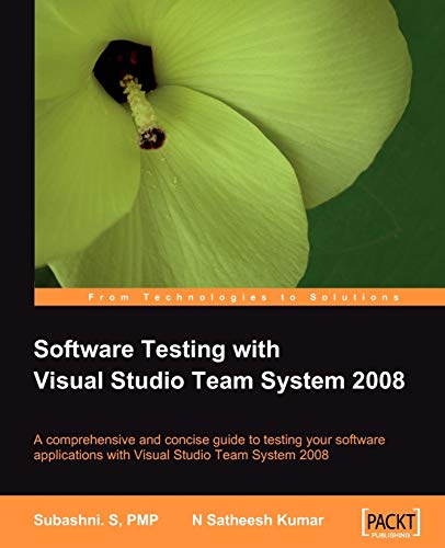 Beispielbild fr Software Testing with Visual Studio Team System 2008 zum Verkauf von Better World Books