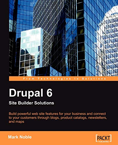 Stock image for Drupal 6 Site Builder Solutions for sale by Better World Books: West