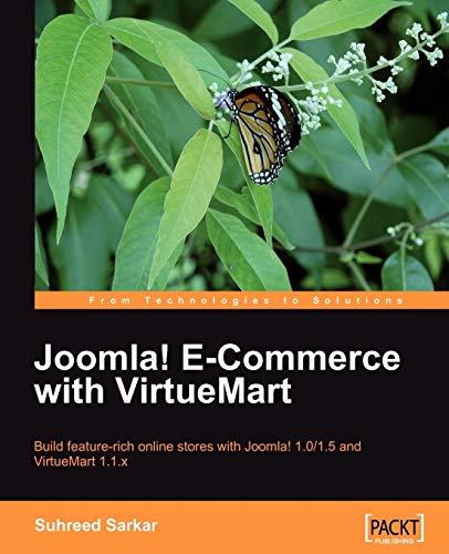 Joomla! E-Commerce with VirtueMart: Build feature-rich online stores with Joomla! 1.0/1.5 and Vir...